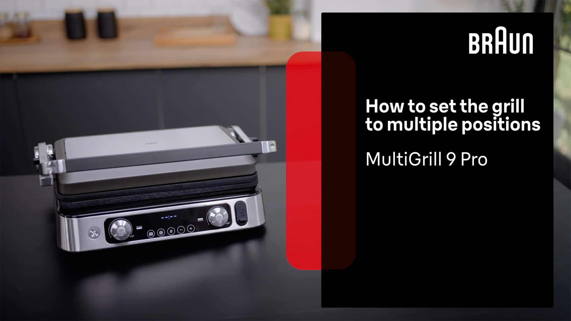 Braun MultiGrill 9 Pro | How to Set the Grill to Multiple Positions
