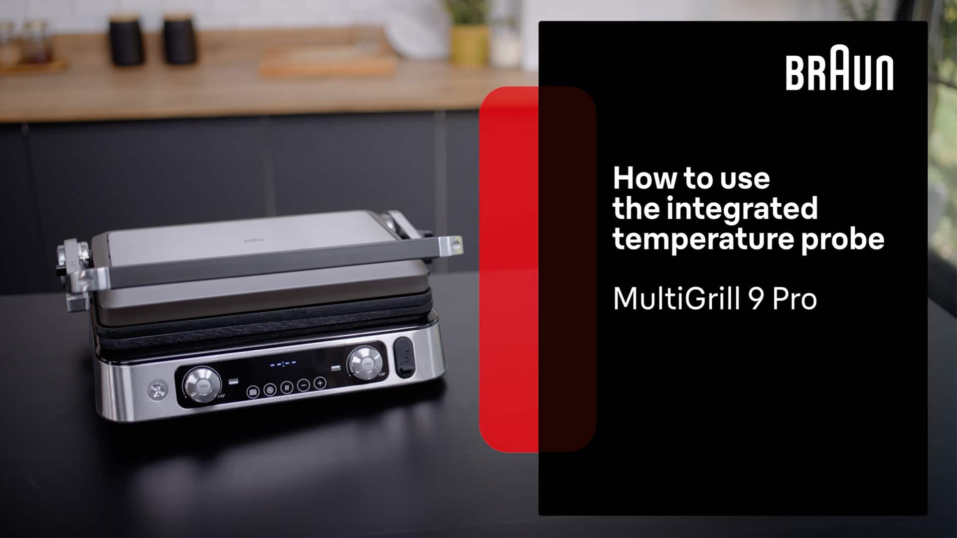 Braun MultiGrill 9 Pro | How to Use the Integrated Temperature Probe